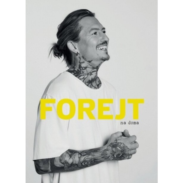 Kuchařka Přemek Forejt - Forejt na doma