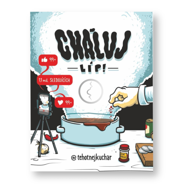 Kuchařka Těhotnej kuchař - Cháluj líp!