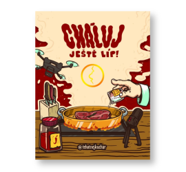 Těhotnej kuchař - Cháluj ještě líp!